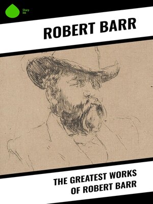 cover image of The Greatest Works of Robert Barr